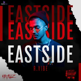 EASTSIDE by A.Vibe