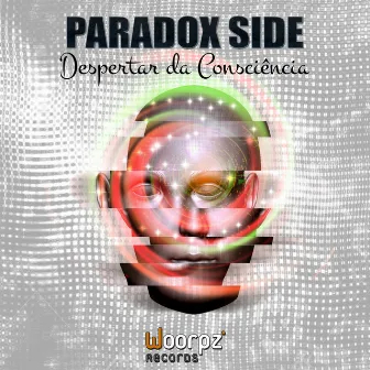 Despertar da Consciência by Paradox Side