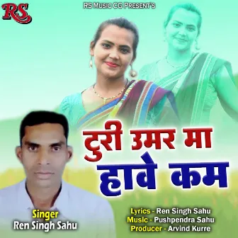 Turi Umar Ma Hawe Kam by Ren Singh Sahu