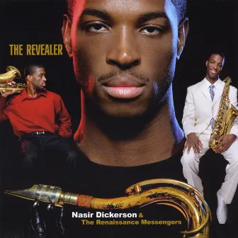 The Revealer by Nasir Dickerson