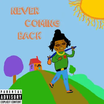 Never Coming Back by FatMoody