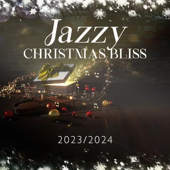 Jazzy Christmas Bliss 2023/2024: Cozy Atmosphere, Festive Mood, Winter Relaxation by Matt Buble