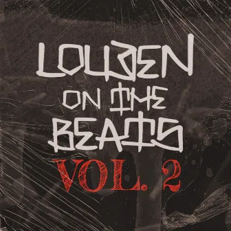 Louden on the Beats, Vol. 2 by Louden