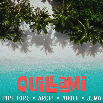 Quillami by Adolf