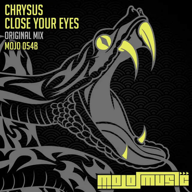 Close Your Eyes - Original Mix