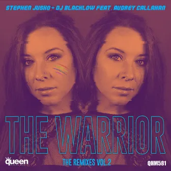 The Warrior (The Remixes, Vol. 2) by DJ Blacklow