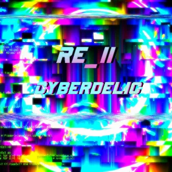 Cyberdelic by 