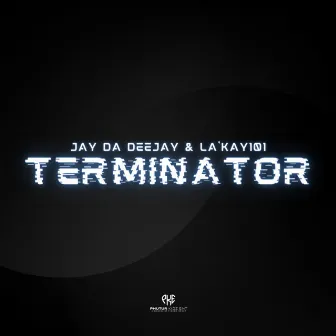 Terminator by La'Kay101