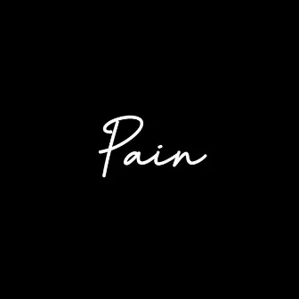 Pain by O.G Austin ₃²₁