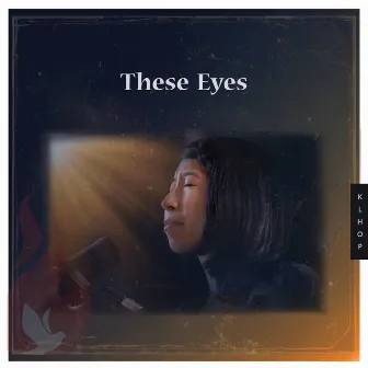 These Eyes (Live) by Klhop Music