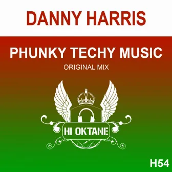 Phunky Techy Music by Danny Harris