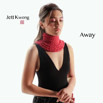 Away by Jett Kwong