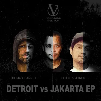 DETROIT vs JAKARTA EP by Jones