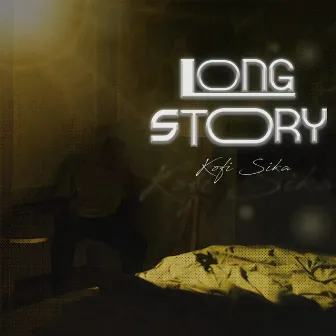 Long Story by Kofi Sika