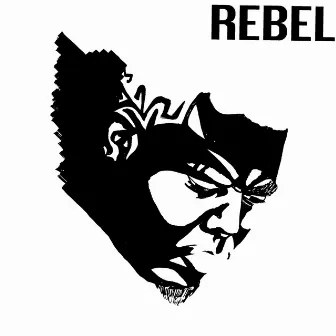 Rebel by Tony Watts