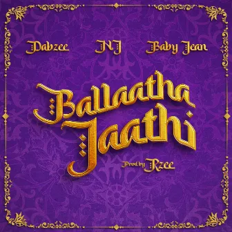 Ballaatha Jaathi by BABY JEAN