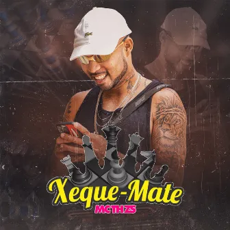 Xeque Mate by Mc Th ZS