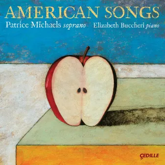 Michaels, Patrice: American Songs by Patrice Michaels