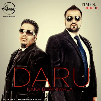 Daru - Single by Kaka Bhaniawala