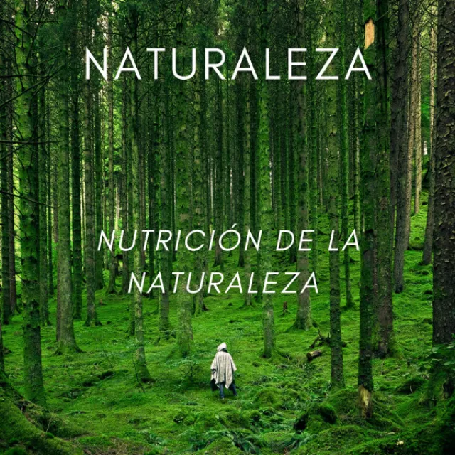 Naturaleza: Nutrición De La Naturaleza