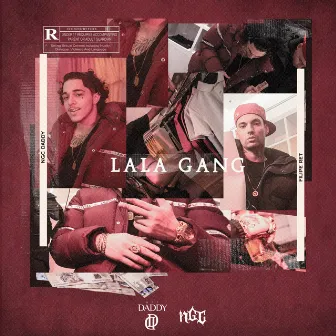 LaLa Gang by NGC Daddy