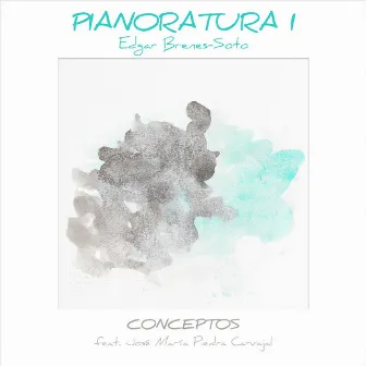 PIANORATURA I: Conceptos by Edgar Brenes-Soto