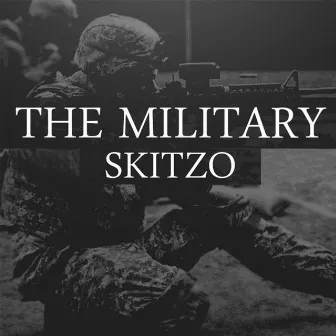 The Military by Skitzo