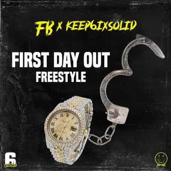 FB (First Day Out Freestyle) by FB