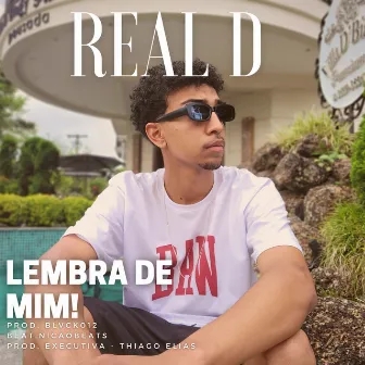 Lembra de Mim by OG Real D