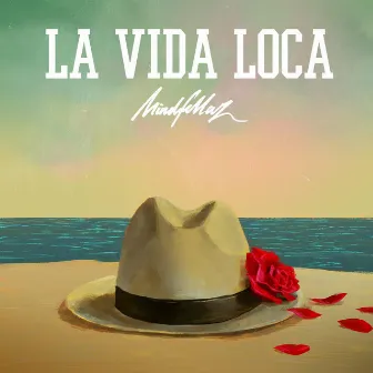 La Vida Loca by Mindfellaz