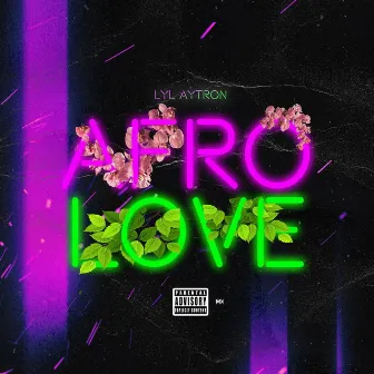 Afro Love by Lyl Aytron