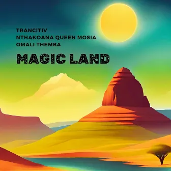 Magic Land by Omali Themba