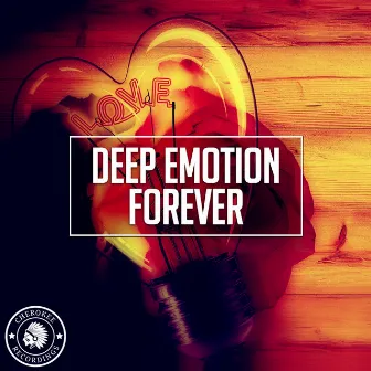 Forever by Deep Emotion