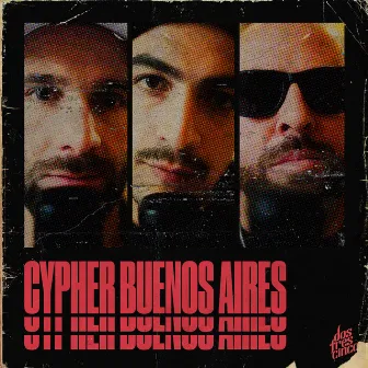 Cypher: Buenos Aires by Dostrescinco