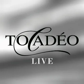 Live by Tocadéo