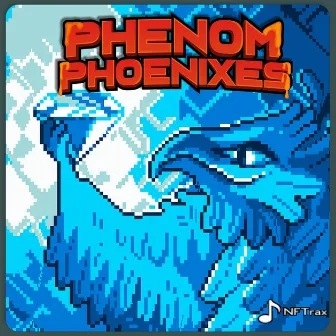 Phenom Phoenixes by NonFungibleTrax