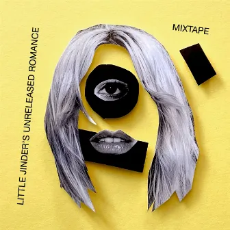 Mixtape by Little Jinder´s Unreleased Romance