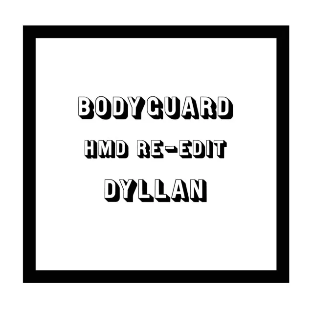 Bodyguard (HMD Re-Edit)