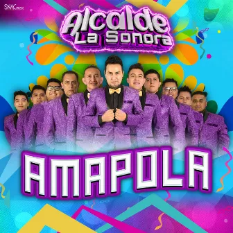 Amapola by Alcalde La Sonora