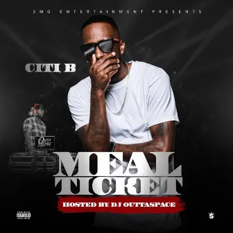 Meal Ticket by Citi B