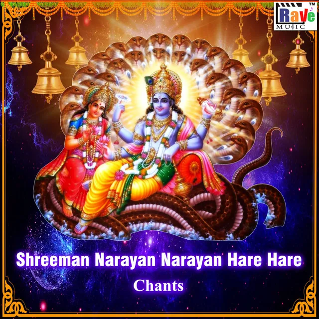 Shreeman Narayan Narayan Hare Hare Chants