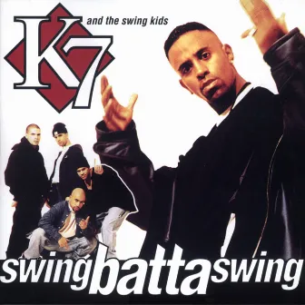 Swing Batta Swing by K7