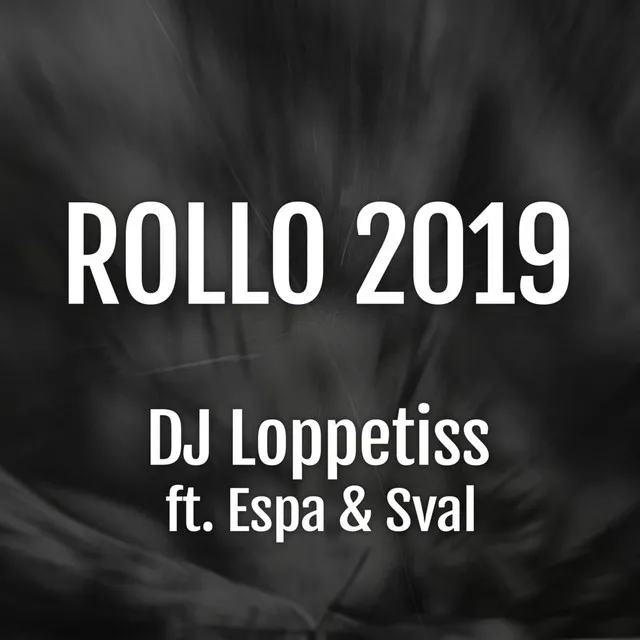 Rollo 2019 (feat. Espa & Sval)