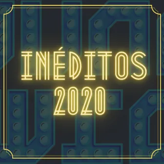 Inéditos 2020 by Bounce Twice