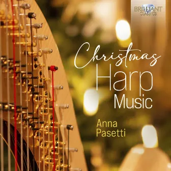 Christmas Harp Music by Anna Pasetti