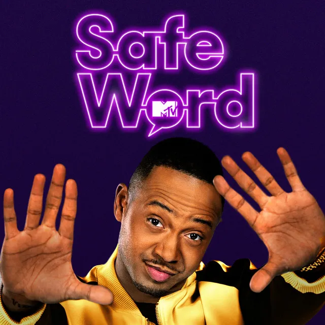 Safe Word (Official MTV Theme)