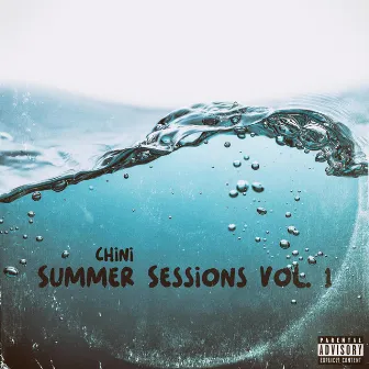 Summer Sessions, Vol.1 by Chini