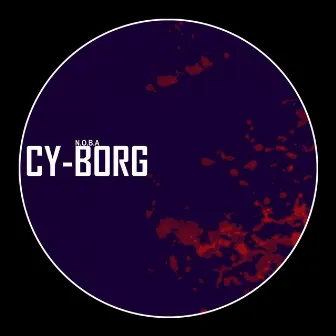 Cy-Borg by N.O.B.A