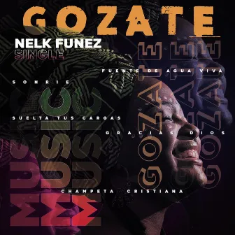 Gozate by Nelk Funez