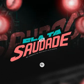 Ela Tá Com Saudade by Preto Raro Mc